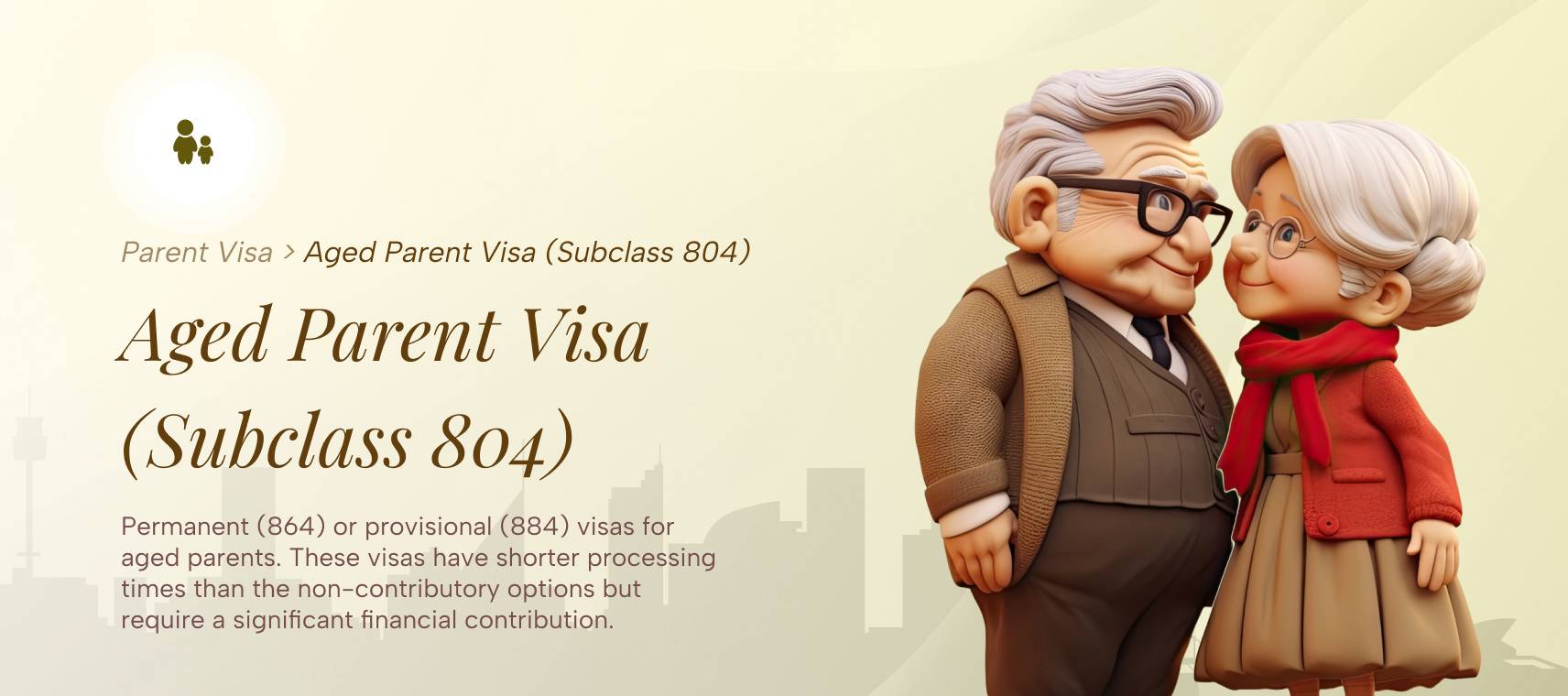 Aged Parent Visa Subclass 804